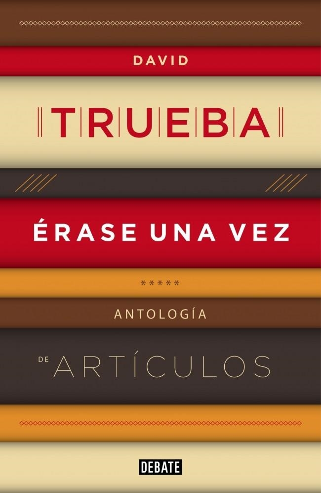 ÉRASE UNA VEZ | 9788499922607 | TRUEBA, DAVID | Llibreria La Gralla | Llibreria online de Granollers