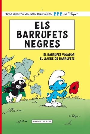BARRUFETS NEGRES, ELS (ELS BARRUFETS, 1) | 9788415267485 | PEYO | Llibreria La Gralla | Librería online de Granollers