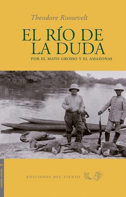 RÍO DE LA DUDA, EL | 9788496964907 | ROOSEVELT, THEODORE | Llibreria La Gralla | Librería online de Granollers