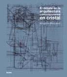 DETALLE EN LA ARQUITECTURA CONTEMPORÁNEA EN CRISTAL | 9788498015386 | MCLEOD, VIRGINIA | Llibreria La Gralla | Llibreria online de Granollers