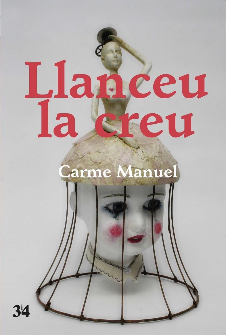 LLANCEU LA CREU | 9788475029238 | MANUEL, CARME | Llibreria La Gralla | Llibreria online de Granollers