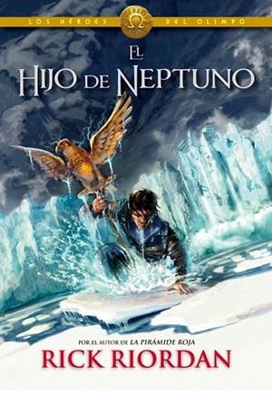 HIJO DE NEPTUNO, EL (LOS HÉROES DEL OLIMPO 2) | 9788415580713 | RIORDAN, RICK | Llibreria La Gralla | Llibreria online de Granollers