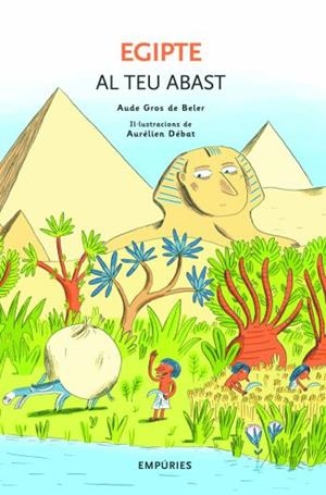 EGIPTE AL TEU ABAST | 9788497873086 | GROS DE BELER, AUDE | Llibreria La Gralla | Librería online de Granollers
