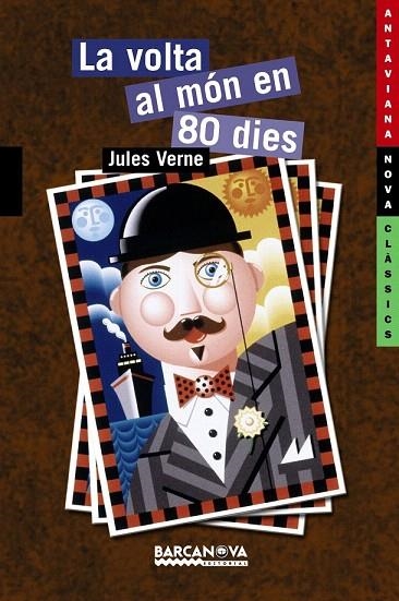 VOLTA AL MON EN 80 DIES (ANTAVIANA NOVA,139) | 9788448923655 | VERNE, JULES | Llibreria La Gralla | Librería online de Granollers