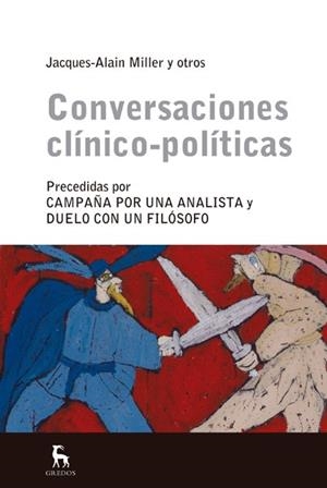 CONVERSACIONES CLÍNICO-POLITÍCAS | 9788424936815 | MILLER, JACQUES ALAIN | Llibreria La Gralla | Librería online de Granollers