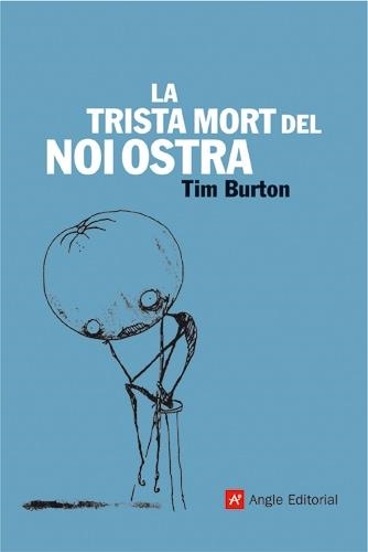 TRISTA MORT DEL NOI OSTRA, LA (EL FAR, 5) | 9788496521605 | BURTON, TIM | Llibreria La Gralla | Llibreria online de Granollers