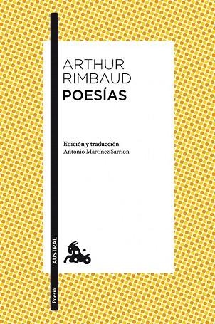 POESÍAS (AUSTRAL) | 9788467028447 | RIMBAUD, ARTHUR | Llibreria La Gralla | Librería online de Granollers