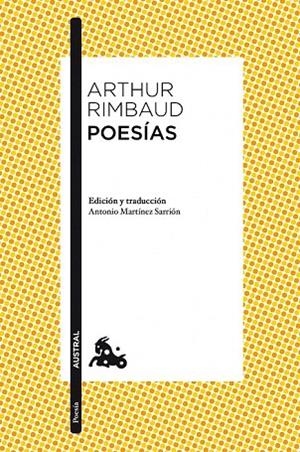 POESÍAS (AUSTRAL) | 9788467028447 | RIMBAUD, ARTHUR | Llibreria La Gralla | Llibreria online de Granollers