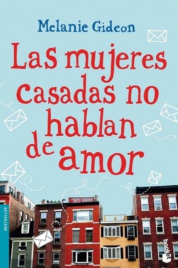 MUJERES CASADAS NO HABLAN DE AMOR, LAS (BOOKET) | 9788408114550 | GIDEON, MELANIE | Llibreria La Gralla | Llibreria online de Granollers