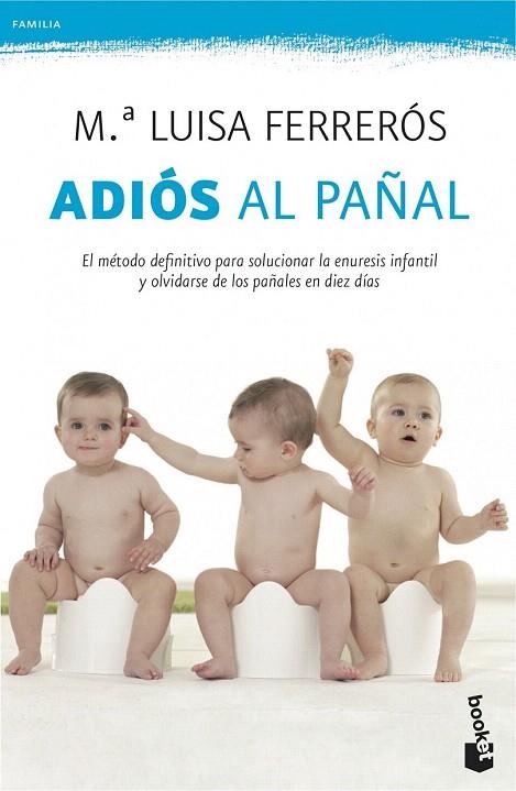 ADIÓS AL PAÑAL (BOOKET) | 9788408114543 | FERREROS, Mª LUISA | Llibreria La Gralla | Librería online de Granollers