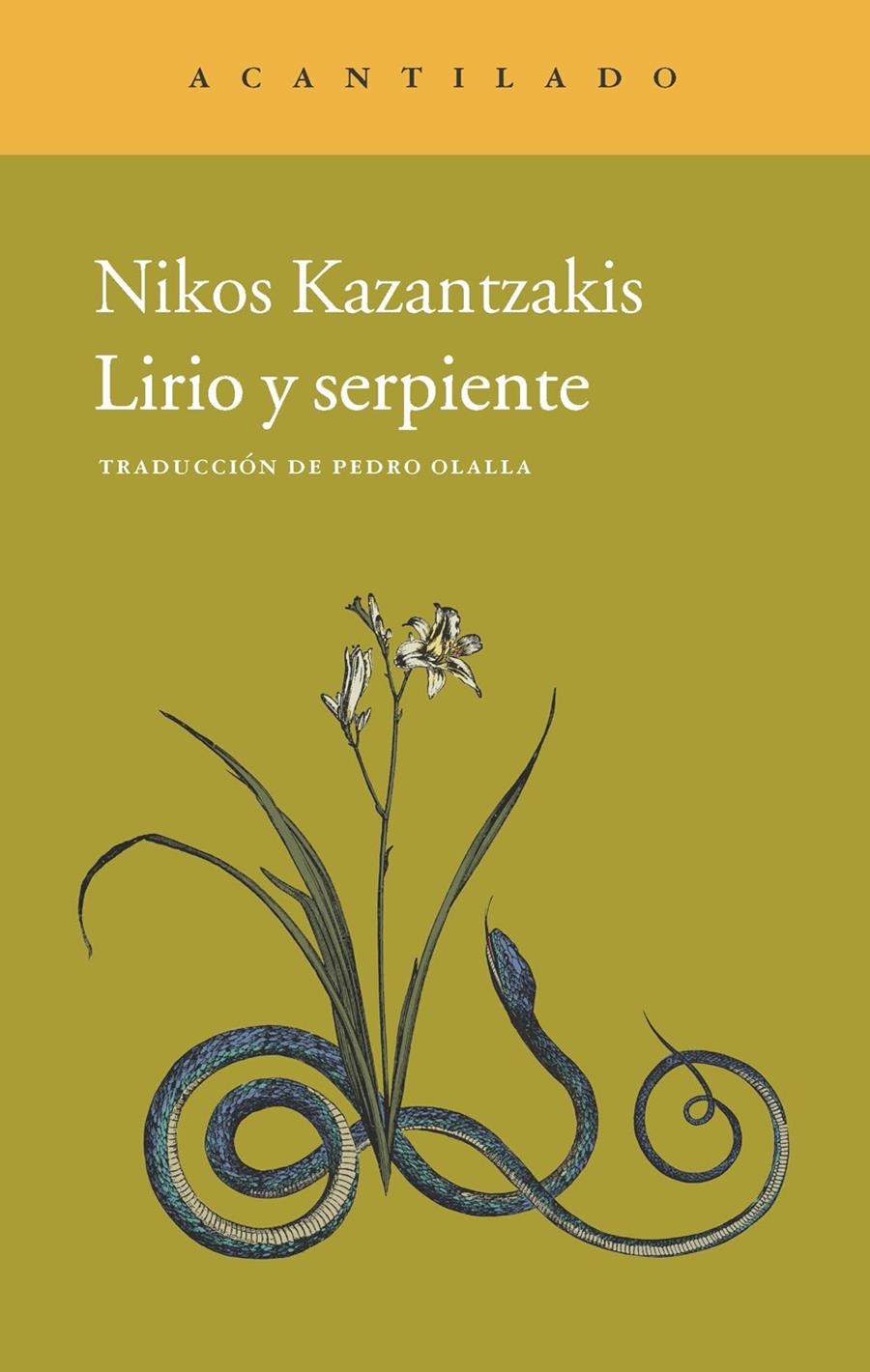 LIRIO Y SERPIENTE | 9788415689621 | KAZANTZAKIS, NIKOS  | Llibreria La Gralla | Llibreria online de Granollers