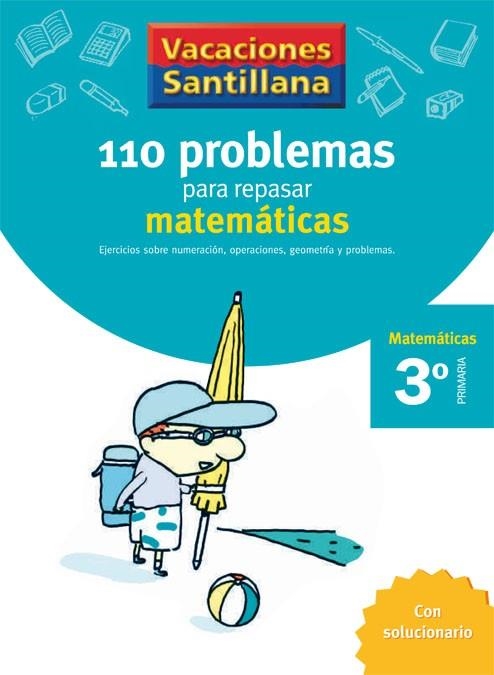 C. 110 PROBLEMAS PARA REPASAR MATEMATICAS 3 PRIMARIA | 9788429408393 | VARIOS AUTORES | Llibreria La Gralla | Llibreria online de Granollers