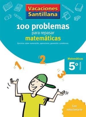 C. 100 PROBLEMAS PARA REPASAR MATEMATICAS 5 PRIMARIA | 9788429408416 | VARIOS AUTORES | Llibreria La Gralla | Llibreria online de Granollers