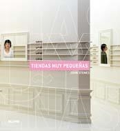 TIENDAS MUY PEQUEÑAS | 9788498013887 | STONES, JOHN | Llibreria La Gralla | Llibreria online de Granollers