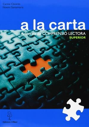 A LA CARTA. SUPERIOR | 9788496248762 | CACERES, CARME; SANTAMARIA, NOEMI | Llibreria La Gralla | Llibreria online de Granollers