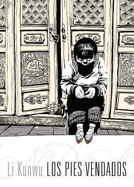 PIES VENDADOS, LOS  | 9788415685135 | KUNWU, LI | Llibreria La Gralla | Librería online de Granollers