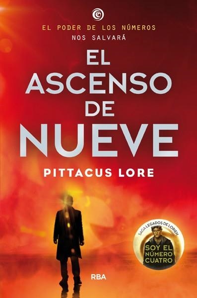 ASCENSO DE NUEVE (SAGA LEGADOS DE LORIEN 3) | 9788427204201 | LORE, PITTACUS | Llibreria La Gralla | Librería online de Granollers