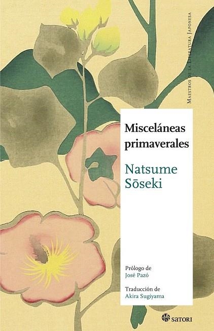 MISCELÁNEAS PRIMAVERALES (MAESTROS DE LA LITERATURA JAPONESA,12) | 9788494016486 | NATSUME, SOSEKI | Llibreria La Gralla | Librería online de Granollers