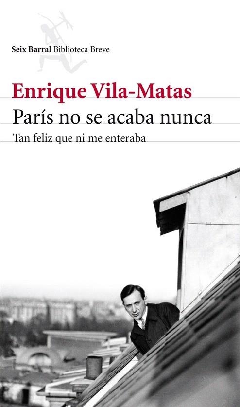 PARÍS NO SE ACABA NUNCA | 9788432215742 | VILA MATAS, ENRIQUE | Llibreria La Gralla | Librería online de Granollers