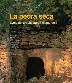 PEDRA SECA, LA | 9788496905375 | CONGOST/BOVER/FELIX/RIPOLL/BELLMUNT/SOGBE/REBES/RE | Llibreria La Gralla | Librería online de Granollers