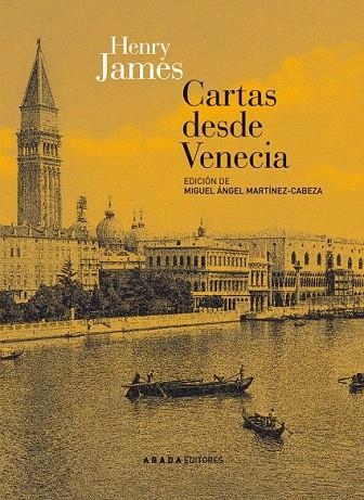 CARTAS DESDE VENECIA | 9788415289081 | JAMES, HENRY | Llibreria La Gralla | Librería online de Granollers