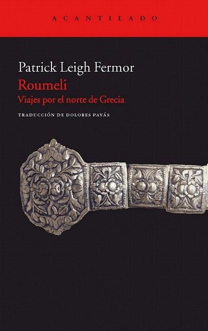 ROUMELI. VIAJES POR EL NORTE DE GRECIA | 9788415277255 | FERMOR, PATRICK LEIGH | Llibreria La Gralla | Llibreria online de Granollers