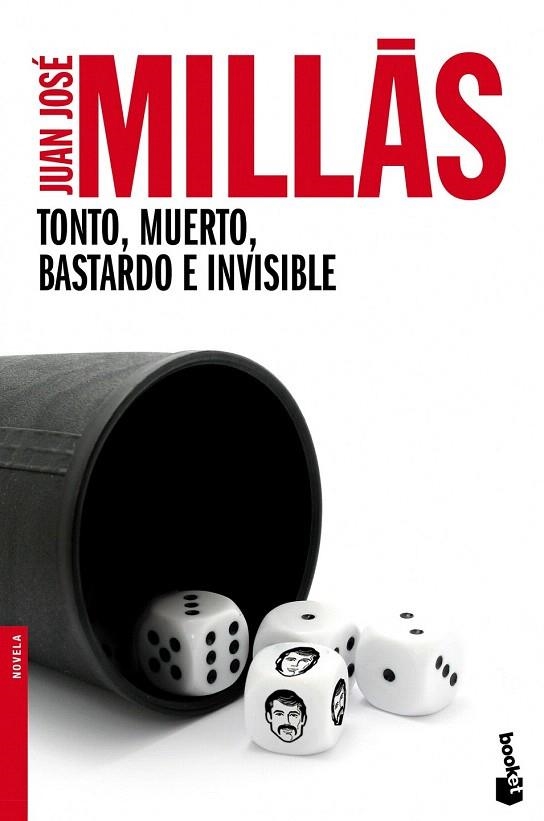 TONTO, MUERTO, BASTARDO E INVISIBLE (BOOKET NOVELA) | 9788432218170 | MILLÁS, JUAN JOSE | Llibreria La Gralla | Llibreria online de Granollers