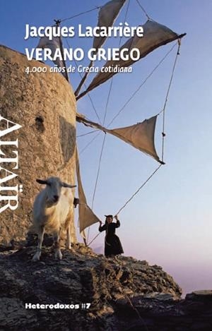 VERANO GRIEGO. 4000 AÑOS DE GRECIA COTIDIANA | 9788493622077 | LACARRIÈRE, JACQUES | Llibreria La Gralla | Librería online de Granollers