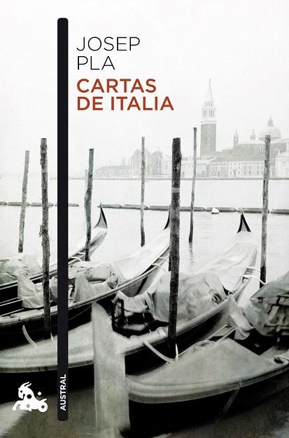 CARTAS DE ITALIA (AUSTRAL NARRATIVA 726) | 9788423344062 | PLA, JOSEP | Llibreria La Gralla | Llibreria online de Granollers