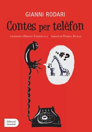 CONTES PER TELÈFON | 9788426139177 | RODARI, GIANNI | Llibreria La Gralla | Llibreria online de Granollers