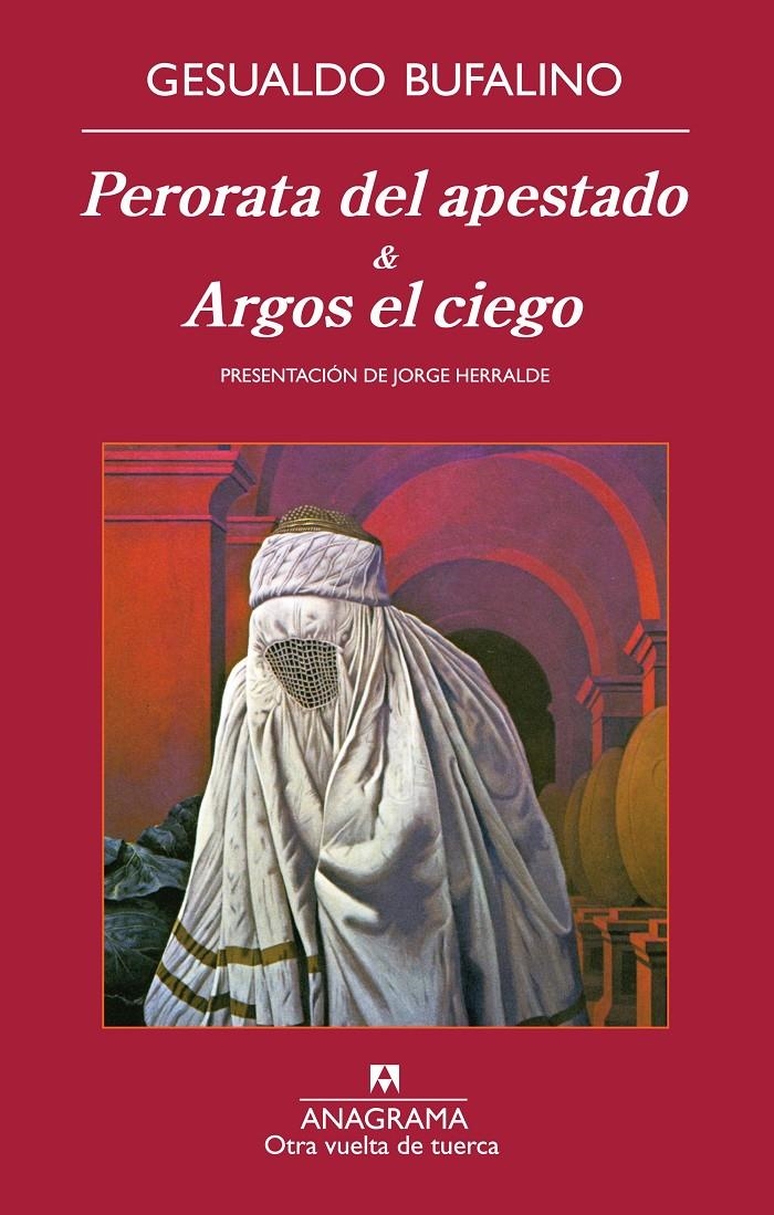 PERORATA DEL APESTADO & ARGOS EL CIEGO (OTRA VUELTA DE TUERCA,36) | 9788433976178 | BUFALINO, GESUALDO | Llibreria La Gralla | Librería online de Granollers