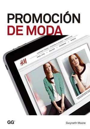 PROMOCIÓN DE MODA | 9788425224775 | MOORE, GWYNETH | Llibreria La Gralla | Llibreria online de Granollers