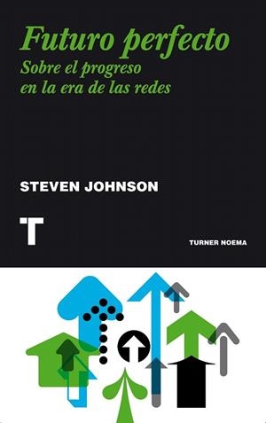 FUTURO PERFECTO | 9788415832058 | JOHNSON, STEVEN | Llibreria La Gralla | Librería online de Granollers