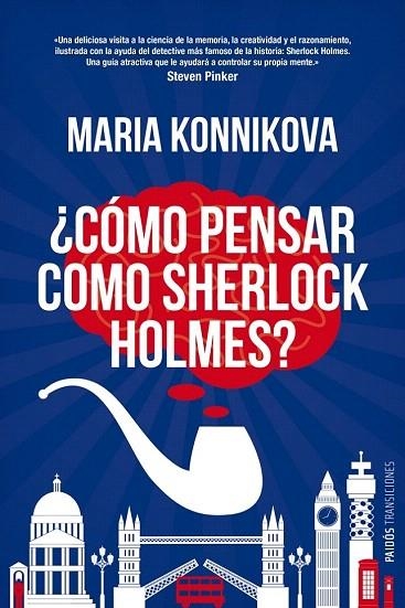 CÓMO PENSAR COMO SHERLOCK HOLMES? | 9788449329012 | KONNIKOVA, MARIA  | Llibreria La Gralla | Llibreria online de Granollers