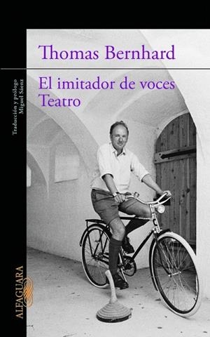 IMITADOR DE VOCES | 9788420413198 | BERNHARD, THOMAS | Llibreria La Gralla | Librería online de Granollers