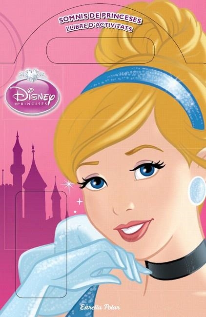 SOMNIS DE PRINCESES.LLIBRE D'ACTIVITATS | 9788415790433 | Llibreria La Gralla | Llibreria online de Granollers