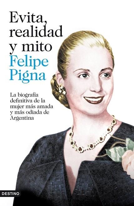 EVITA, REALIDAD Y MITO | 9788423346912 | PIGNA, FELIPE | Llibreria La Gralla | Llibreria online de Granollers