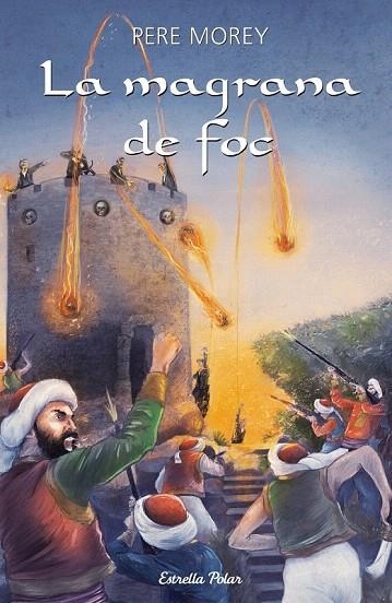 MAGRANA DE FOC (L'ILLA DEL TEMPS,95) | 9788499327631 | MOREY, PERE | Llibreria La Gralla | Llibreria online de Granollers