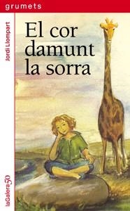 COR DAMUNT LA SORRA (GRUMETS,231 VERMELL) | 9788424647919 | LLOMPART, JORDI | Llibreria La Gralla | Librería online de Granollers