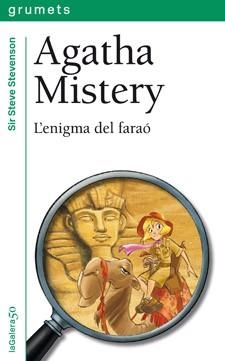 AGATHA MISTERY L'ENIGMA DEL FARAÓ (GRUMETS,218 VERD) | 9788424642860 | STEVENSON, SIR STEVE | Llibreria La Gralla | Librería online de Granollers
