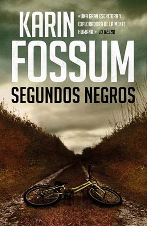 SEGUNDOS NEGROS  | 9788439726395 | FOSSUM, KARIN | Llibreria La Gralla | Librería online de Granollers