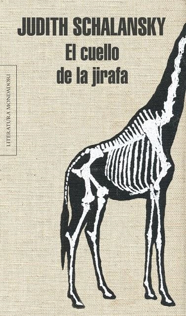 CUELLO DE LA JIRAFA, EL | 9788439726937 | SCHALANSKY, JUDITH | Llibreria La Gralla | Llibreria online de Granollers