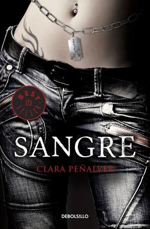 SANGRE (DB BESTSELLER 1002/1) | 9788490323137 | PEÑALVER, CLARA | Llibreria La Gralla | Llibreria online de Granollers