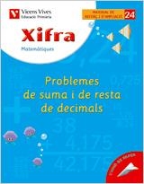 Q. XIFRA 24 PROBLEMES DE SUMA I DE RESTA DECIMALS | 9788431682835 | FRAILE MARTIN, JAVIER | Llibreria La Gralla | Llibreria online de Granollers