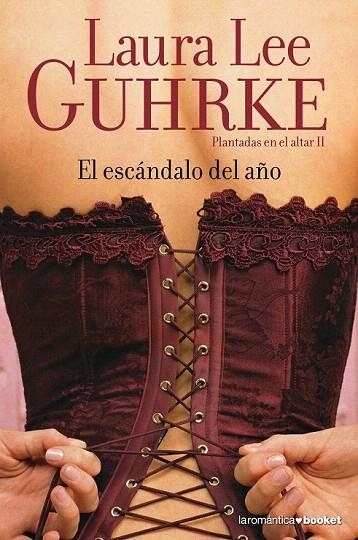 ESCÁNDALO DEL AÑO, EL (BOOKET LAROMANTICA) | 9788408067214 | GUHRKE, LAURA LEE  | Llibreria La Gralla | Librería online de Granollers