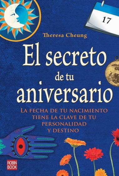 SECRETO DE TU ANIVERSARIO, EL | 9788499171173 | CHEUNG, THERESA | Llibreria La Gralla | Librería online de Granollers