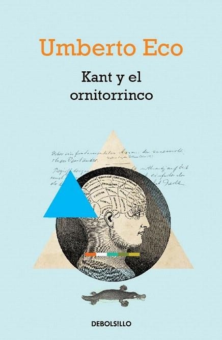 KANT Y EL ORNITORRINCO (DB FILOSOFIA) | 9788490322345 | ECO, UMBERTO | Llibreria La Gralla | Llibreria online de Granollers