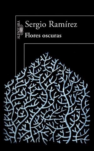 FLORES OSCURAS | 9788420414058 | RAMÍREZ, SERGIO | Llibreria La Gralla | Librería online de Granollers