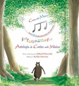 ANTOLOGIA DE CONTES AMB MUSICA (+2CD) | 9788479426521 | VALVERDE, MIKEL; URIARTE, KOLDO | Llibreria La Gralla | Llibreria online de Granollers