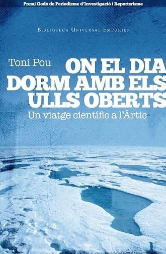 ON EL DIA DORM AMB ELS ULLS OBERTS | 9788497877213 | POU, TONI | Llibreria La Gralla | Librería online de Granollers